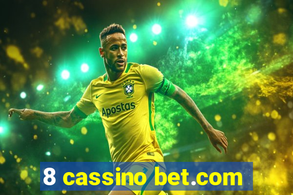 8 cassino bet.com